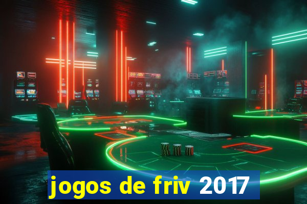 jogos de friv 2017